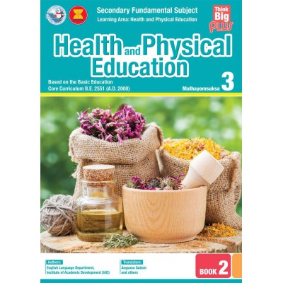 Think Big Plus Health and Physical Education Mathayomsuksa 3 Book 2